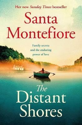 Montefiore Santa: The Distant Shores