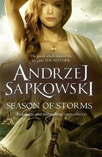 Sapkowski Andrzej: Seasons Of Storms