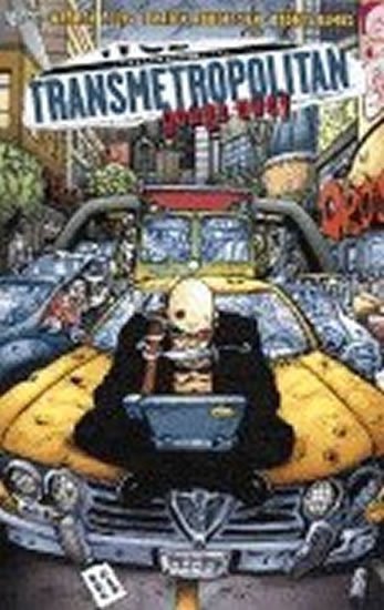 Ellis Warren: Transmetropolitan 6 - Gouge Away