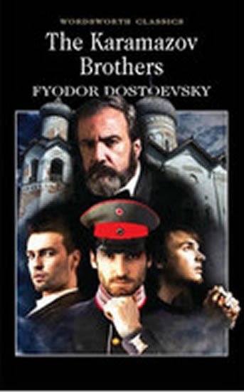 Dostojevskij Fjodor Michajlovič: The Karamazov Brothers Dostojevskij Fjodor Michajlovič: The Karamazov Brothers