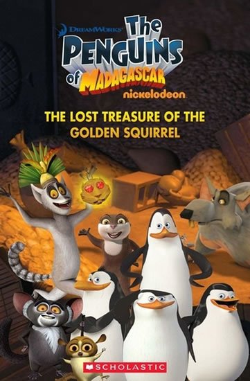 Taylor Nicole: Level 1: The Penguins of Madagaskar: The Lost Treasure of the Golden Squirr