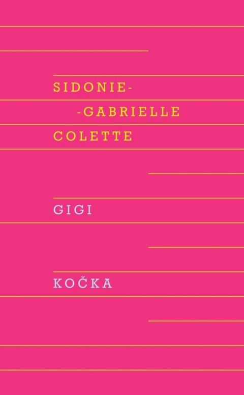 Colette Sidonie-Gabrielle: Gigi, Kočka