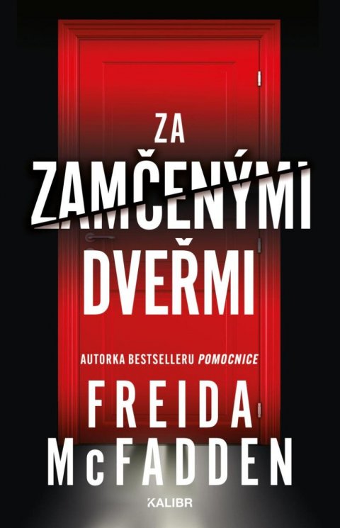 McFadden Freida: Za zamčenými dveřmi
