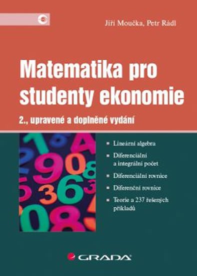 Moučka Jiří: Matematika pro studenty ekonomie