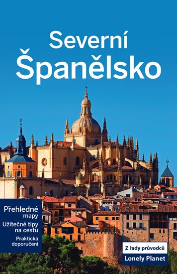 kolektiv autorů: Severní Španělsko - Lonely Planet