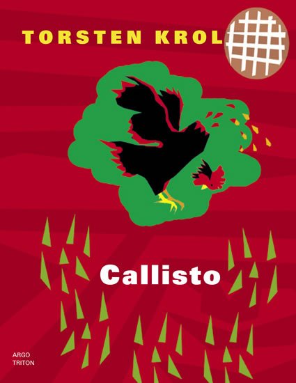Torsten Krol: Callisto Torsten Krol: Callisto