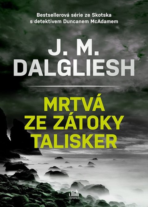 Dalgliesh J. M.: Mrtvá ze zátoky Talisker