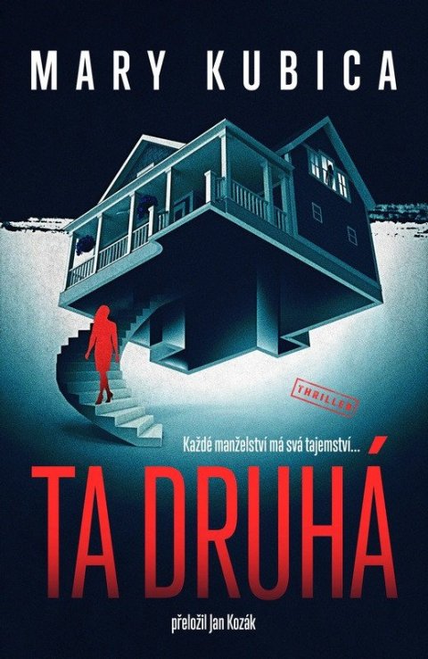 Kubica Mary: Ta druhá