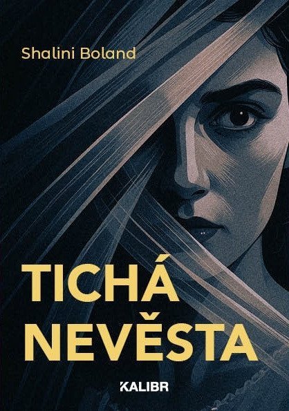 Boland Shalini: Tichá nevěsta