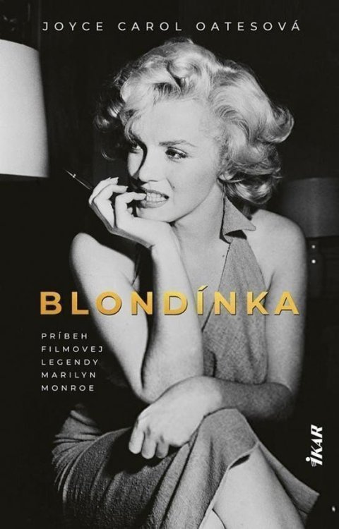 Oatesová Joyce Carol: Blondínka (slovensky)