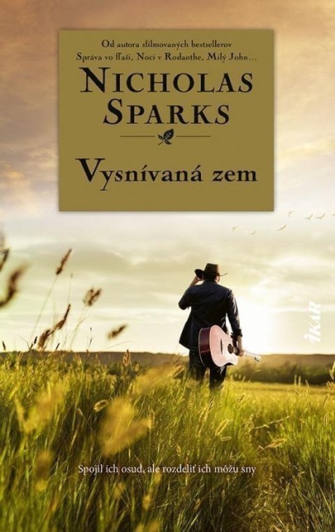 Sparks Nicholas: Vysnívaná zem (slovensky)
