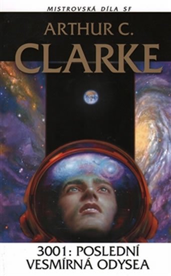 Clarke Arthur C.: 3001: Poslední vesmírná odysea