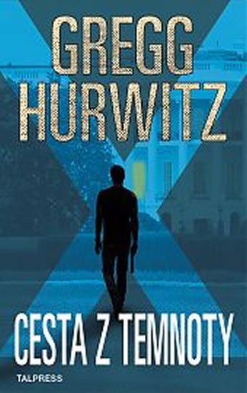 Hurwitz Gregg: Cesta z temnoty Hurwitz Gregg: Cesta z temnoty