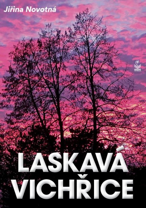 Novotná Jitka: Laskavá vichřice Novotná Jitka: Laskavá vichřice