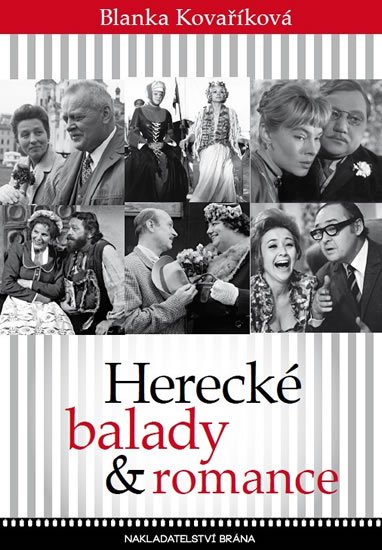 Kovaříková Blanka: Herecké balady a romance