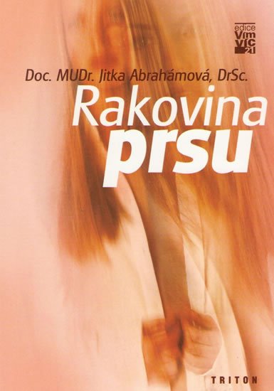 Abrahámová Jitka: Rakovina prsu