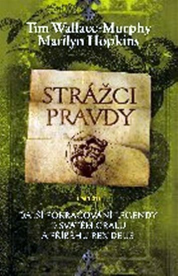 Wallace-Murphy Tim: Strážci pravdy