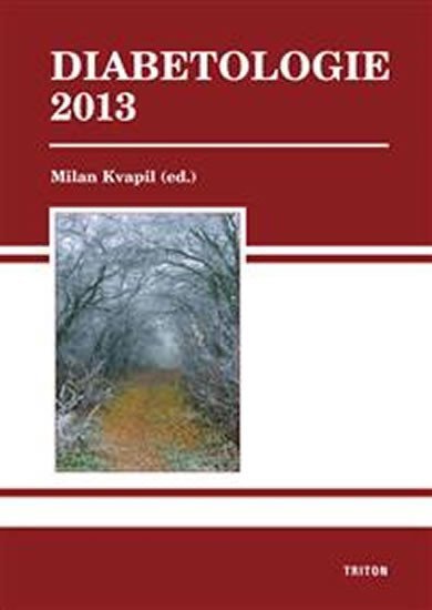 Kvapil Milan: Diabetologie 2013