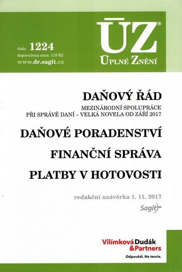 kolektiv autorů: ÚZ 1224 Daňový řád, Finanční správa, Daňové poradenství, Platby v hotovosti