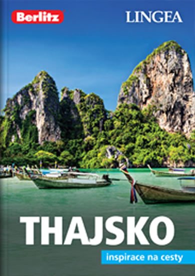 kolektiv autorů: Thajsko - Inspirace na cesty kolektiv autorů: Thajsko - Inspirace na cesty