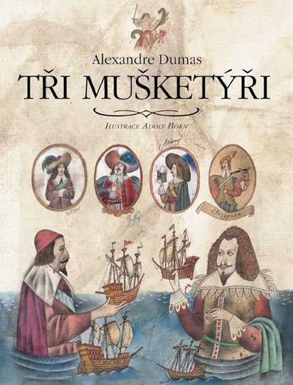 Dumas Alexandre: Tři mušketýři