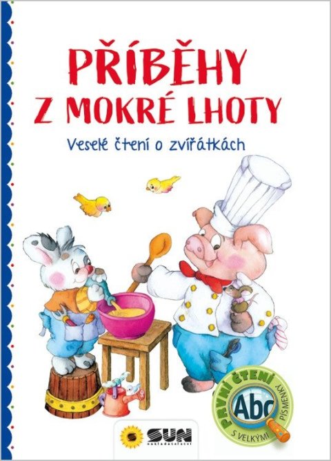: Příběhy z Mokré Lhoty - Veselé čtení o zvířátkách