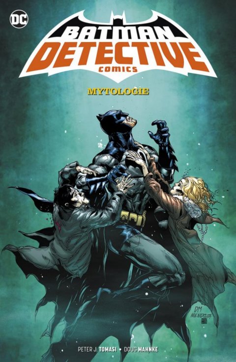 Tomasi Peter J.: Batman Detective Comics 1 - Mytologie