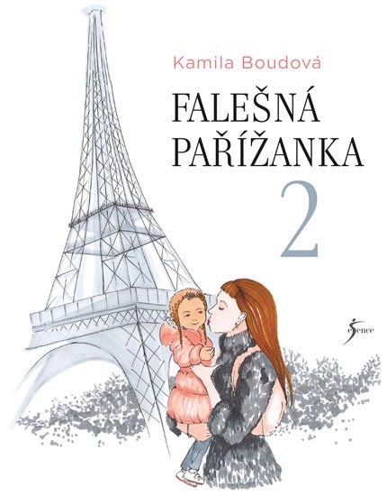 Boudová Kamila: Falešná Pařížanka 2 Boudová Kamila: Falešná Pařížanka 2