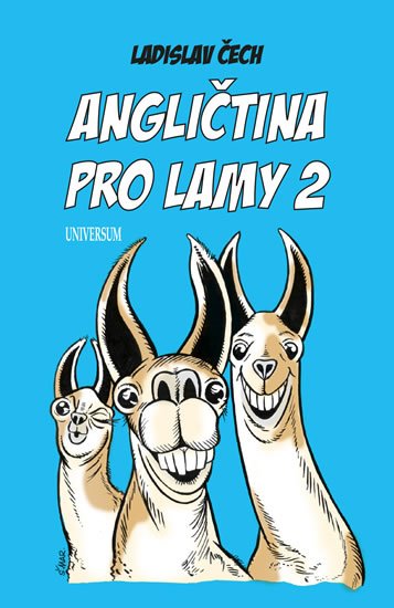 Čech Ladislav: Angličtina pro lamy 2 Čech Ladislav: Angličtina pro lamy 2