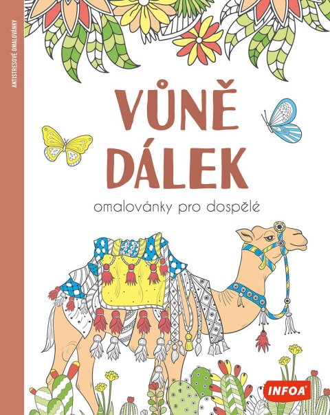 neuveden: Vůně dálek - Omalovánky pro dospělé neuveden: Vůně dálek - Omalovánky pro dospělé