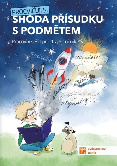 : Procvičuji si - Shoda přísudku s podměte