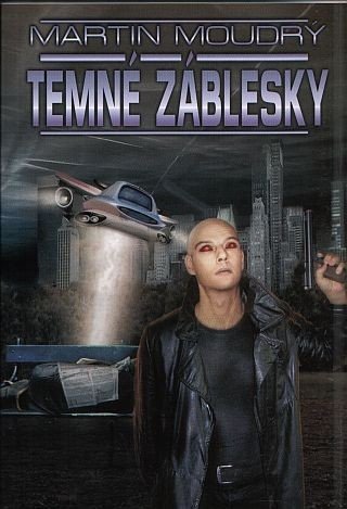 Moudrý Martin: Temné záblesky