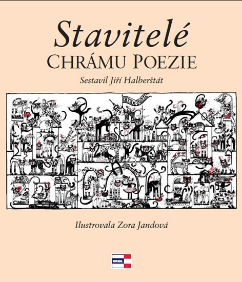 Halberštát Jiří: Stavitelé chrámu poezie Halberštát Jiří: Stavitelé chrámu poezie