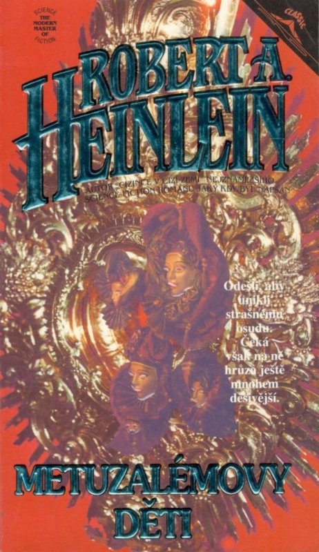 Heinlein Robert A.: Metuzalemovy děti