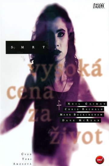 Gaiman Neil: Smrt: Vysoká cena za život Gaiman Neil: Smrt: Vysoká cena za život