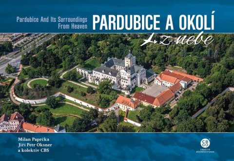 Paprčka Milan: Pardubice a okolí z nebe Paprčka Milan: Pardubice a okolí z nebe