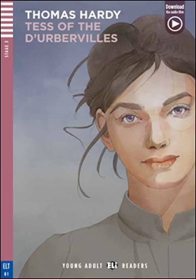 Hardy Thomas: Young Adult ELI Readers 3/B1: Tess D´urberville + Downloadable Multimedia