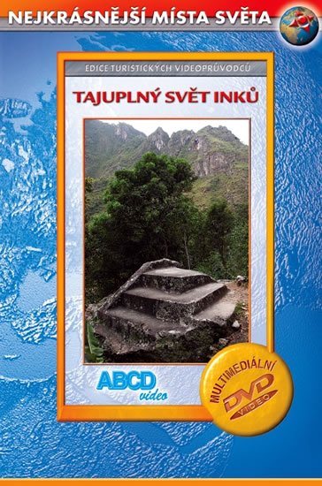 neuveden: Tajuplný svět Inků - Nejkrásnější místa světa - DVD neuveden: Tajuplný svět Inků - Nejkrásnější místa světa - DVD