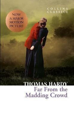 Hardy Thomas: Far From the Madding Crowd