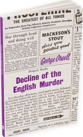 Orwell George: Decline of the English Murder