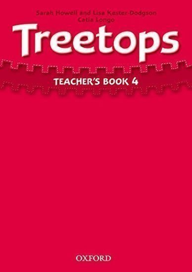 Howell Sarah: Treetops 4 Teacher´s Book