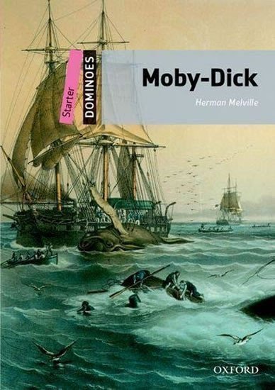 Melville Herman: Dominoes Starter Moby-Dick with Audio Mp3 Pack (2nd)