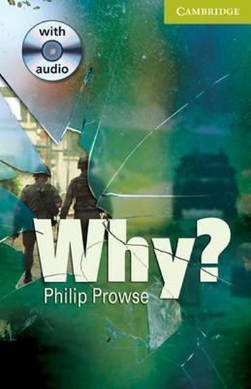 Prowse Philip: Camb Eng Readers Starter: Why?: T. Pk with CD