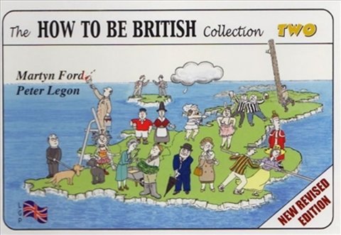 Ford Martyn: The How to be British Collection Two Ford Martyn: The How to be British Collection Two