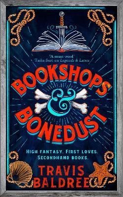 Baldree Travis: Bookshops & Bonedust Baldree Travis: Bookshops & Bonedust