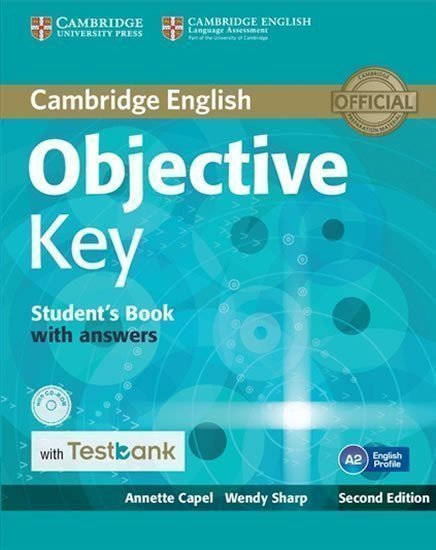 Capel Annette: Objective Key Student´s Book with Answers with CD-ROM with Testbank