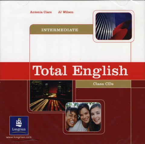 Clare Antonia, Wilson J.J.: Total English Intermediate Class CDs Clare Antonia, Wilson J.J.: Total English Intermediate Class CDs