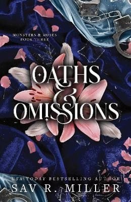 Miller Sav R.: Oaths and Omissions