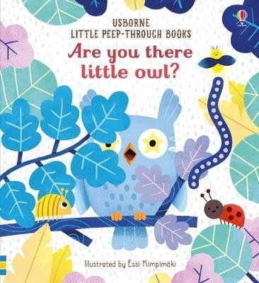 Taplin Sam: Are you there little Owl?
