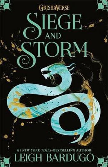 Bardugo Leigh: Siege and Storm: Book 2 Bardugo Leigh: Siege and Storm: Book 2